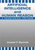 Artificial Intelligence and Human Reason: A Teleological Critique