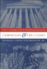Campaigns and the Court: The U.S. Supreme Court in Presidential Elections