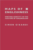 Maps of Englishness: Writing Identity in the Culture of Colonialism