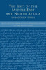 The Jews of the Middle East and North Africa in Modern Times