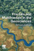 Fractals and Multifractals in the Geosciences
