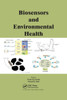 Biosensors and Environmental Health