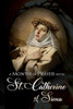 A Month of Prayer with St. Catherine of Siena