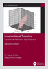 Inverse Heat Transfer: Fundamentals and Applications