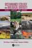 Disturbance Ecology and Biological Diversity: Context, Nature, and Scale