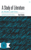 A Study of Literature: For Readers and Critics