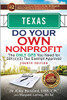TEXAS Do Your Own Nonprofit: The Only GPS You Need for 501c3 Tax Exempt Approval