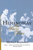 Hemingway: The Paris Years: The Paris Years (Revised)