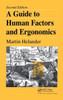A Guide to Human Factors and Ergonomics