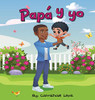 Papá y yo
