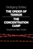 The Order of Terror: The Concentration Camp