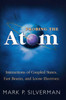 Probing the Atom: Interactions of Coupled States, Fast Beams, and Loose Electrons