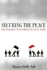 Securing the Peace: The Durable Settlement of Civil Wars