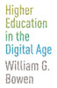 Higher Education in the Digital Age