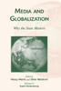 Media and Globalization: Why the State Matters
