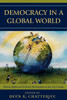 Democracy in a Global World: Human Rights and Political Participation in the 21st Century