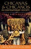 Chicanas and Chicanos in Contemporary Society