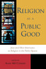 Religion as a Public Good: Jews and Other Americans on Religion in the Public Square