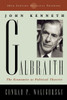 John Kenneth Galbraith: The Economist as Political Theorist