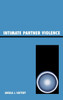 Intimate Partner Violence