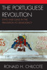 Portuguese Revolution: State and Class in the Transition to Democracy