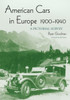 American Cars in Europe, 1900-1940: A Pictorial Survey