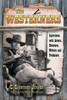 The Westerners: Interviews with Actors, Directors, Writers and Producers