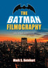 The Batman Filmography, 2d ed.