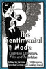 The Sentimental Mode: Essays in Literature, Film and Television