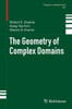 The Geometry of Complex Domains