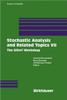 Stochastic Analysis and Related Topics VII: Proceedings of the Seventh Silivri Workshop