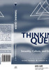 Thinking Queer: Sexuality, Culture, and Education
