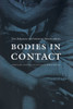 Bodies in Contact: Rethinking Colonial Encounters in World History