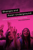 Bhangra and Asian Underground: South Asian Music and the Politics of Belonging in Britain