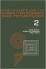 Encyclopedia of Computer Science and Technology: Volume 2 - AN/FSQ-7 Computer to Bivalent Programming by Implicit Enumeration