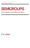 Semigroups: An Introduction to the Structure Theory