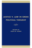 Justice v. Law in Greek Political Thought