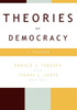 Theories of Democracy: A Reader