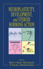 Neuroplasticity, Development, and Steroid Hormone Action