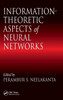 Information-Theoretic Aspects of Neural Networks