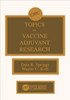 Topics in Vaccine Adjuvant Research