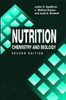 Nutrition: Chemistry and Biology, Second Edition