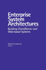 Enterprise System Architectures: Building Client/Server and Web-Based Systems