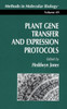 Plant Gene Transfer and Expression Protocols
