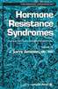 Hormone Resistance Syndromes