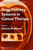 Drug Delivery Systems in Cancer Therapy