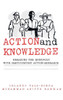 Action and Knowledge: Breaking the Monopoly With Participatory Action Research