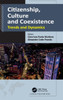 Citizenship, Culture and Coexistence: Trends and Dynamics