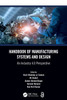Handbook of Manufacturing Systems and Design: An Industry 4.0 Perspective