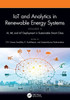 IoT and Analytics in Renewable Energy Systems (Volume 2): AI, ML and IoT Deployment in Sustainable Smart Cities